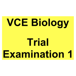 VCE Biology Trial Examination 1